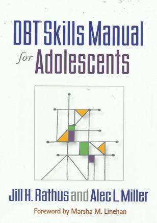 DBT skills manual for adolescents