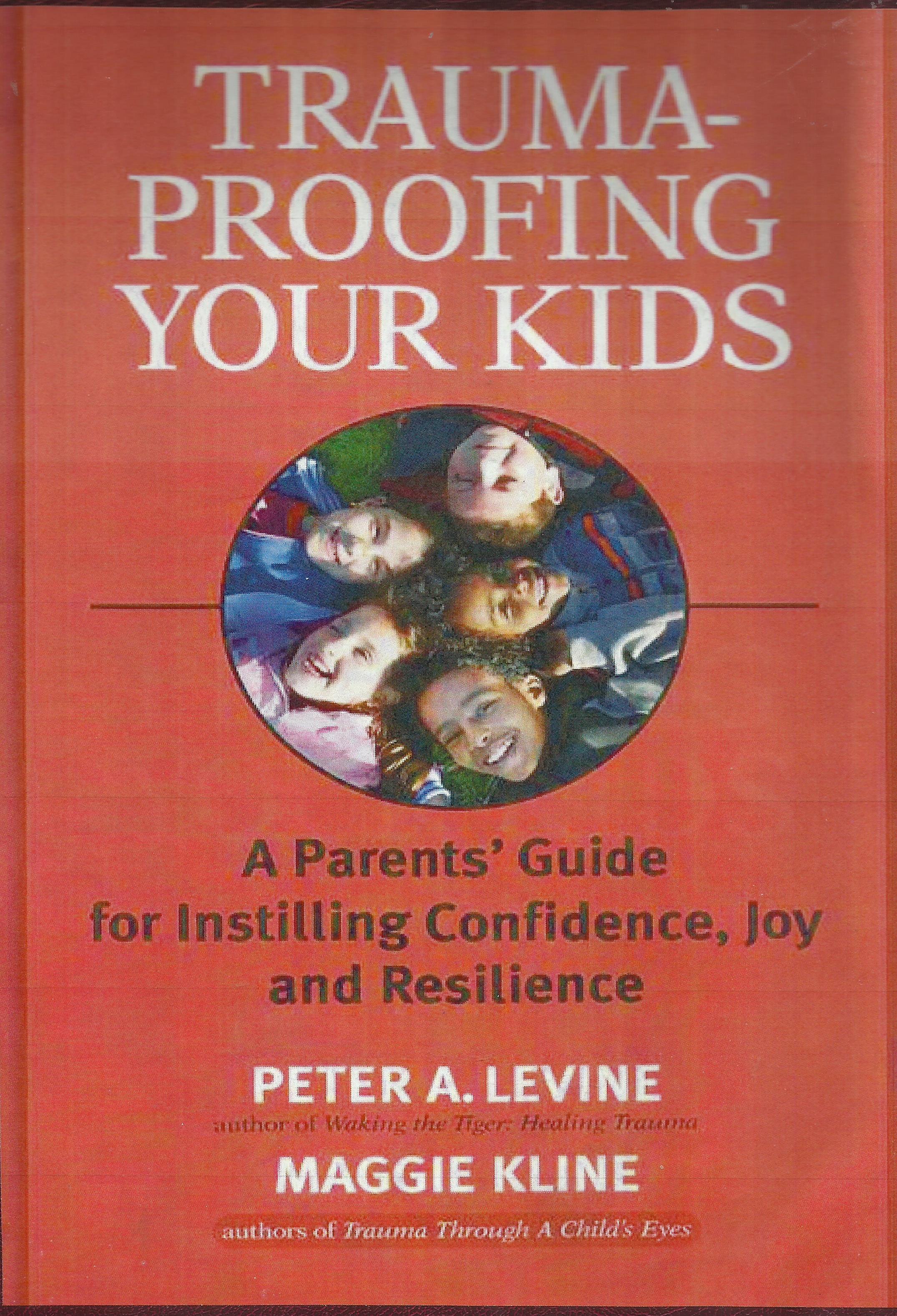 Traume - Proofing your Kids