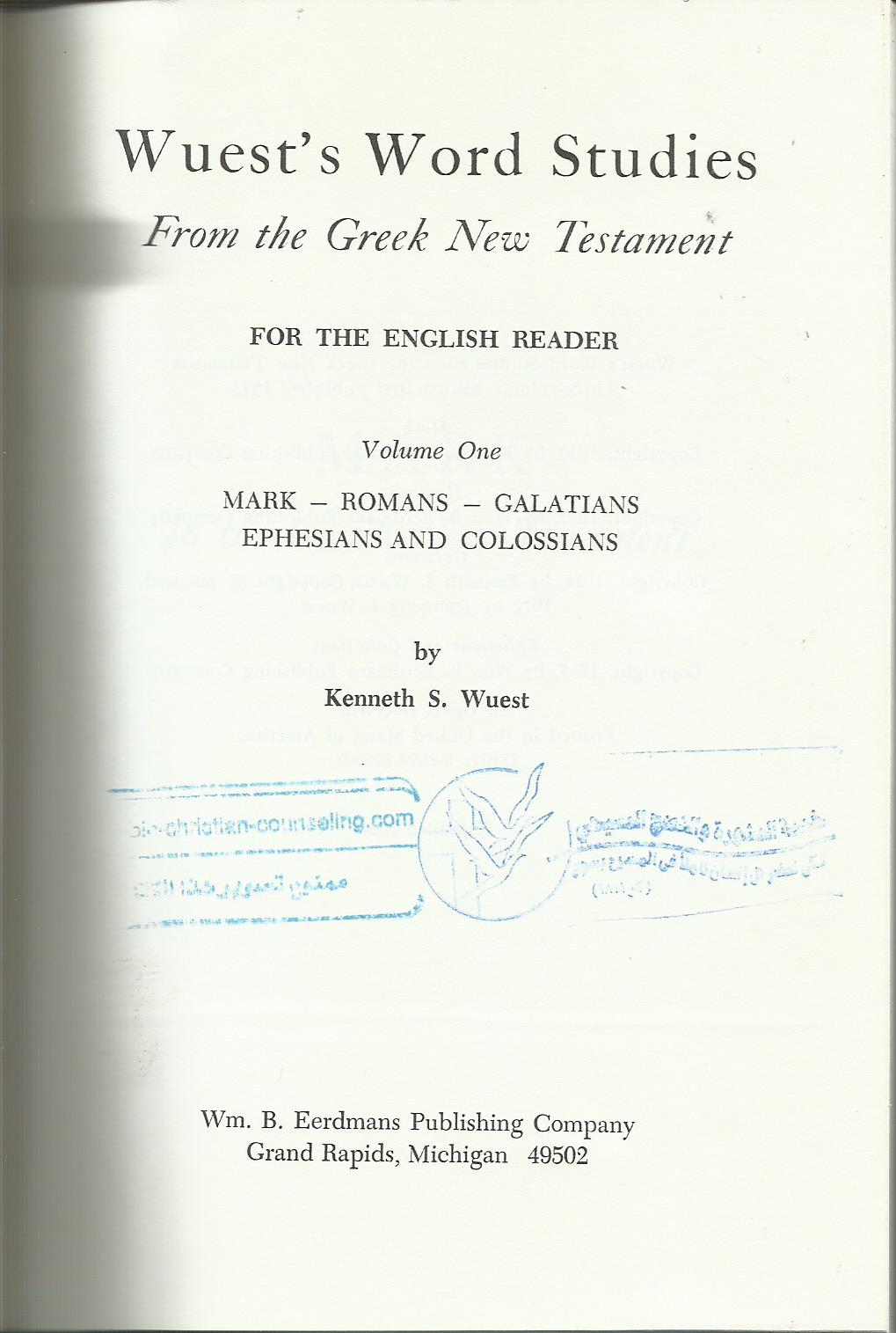 Word Studies in the Greelr new Testament.vol.I